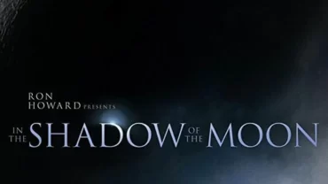 فيلم In The Shadow of the Moon